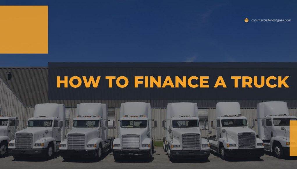 How to Finance a Truck
