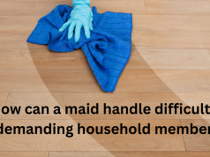 How can a maid handle difficult household members